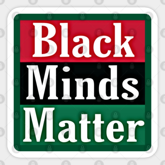 Black Minds Matter - Double-sided Sticker by SubversiveWare